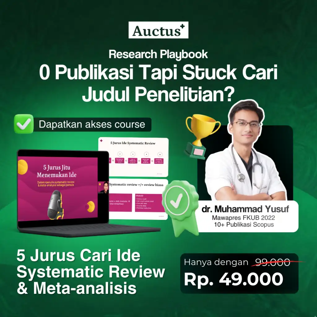 Record & Materi Webinar Jurus Cari Ide Systematic Review-Meta analysis
