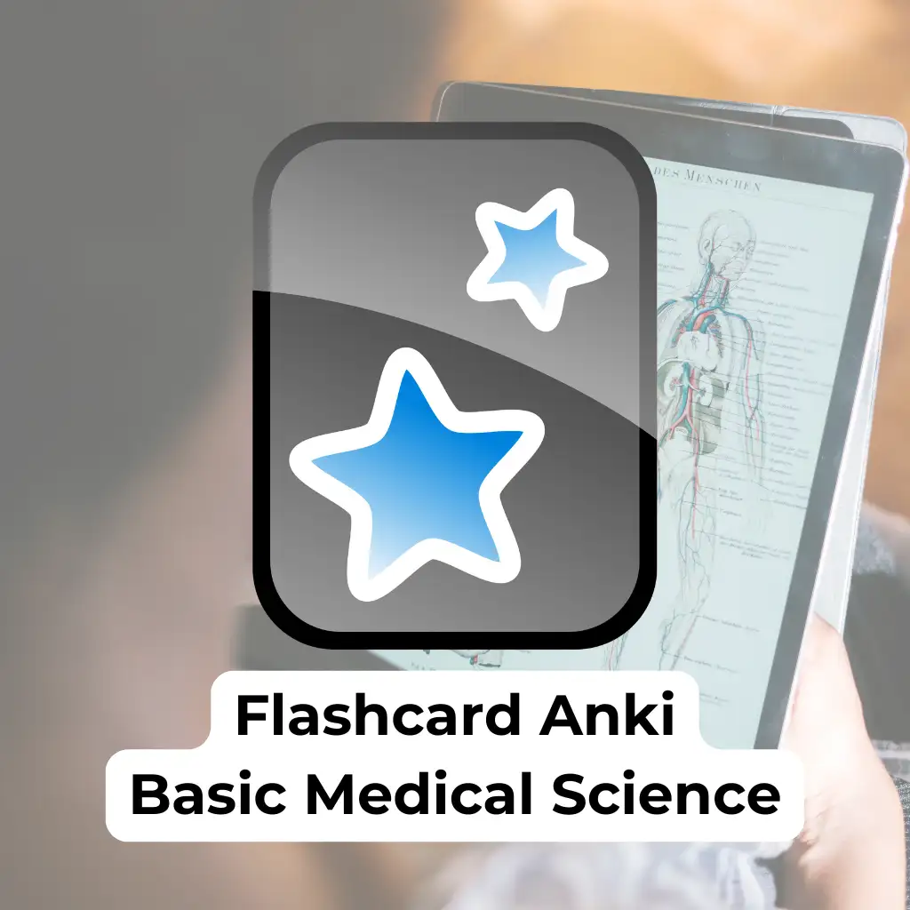 Anki Preklinik Basic Medical Science